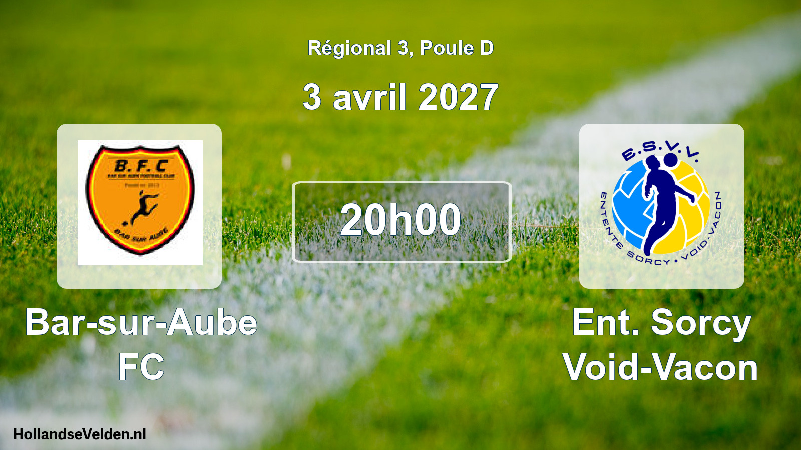 Scheduled Match: Bar-sur-Aube FC - Ent. Sorcy Void-Vacon (3 April 2027)