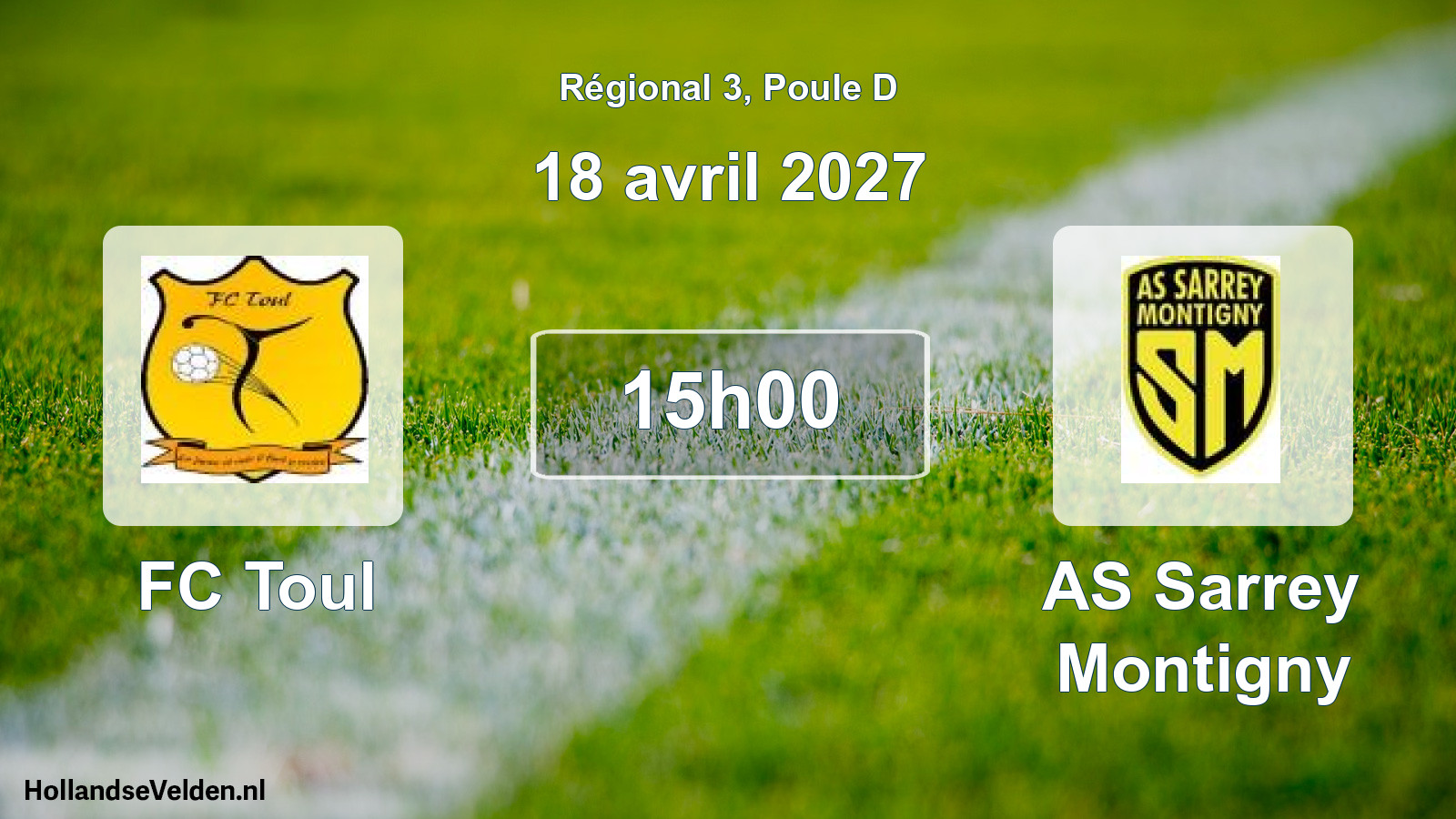 Match programmé: FC Toul - AS Sarrey Montigny (18 avril 2027)