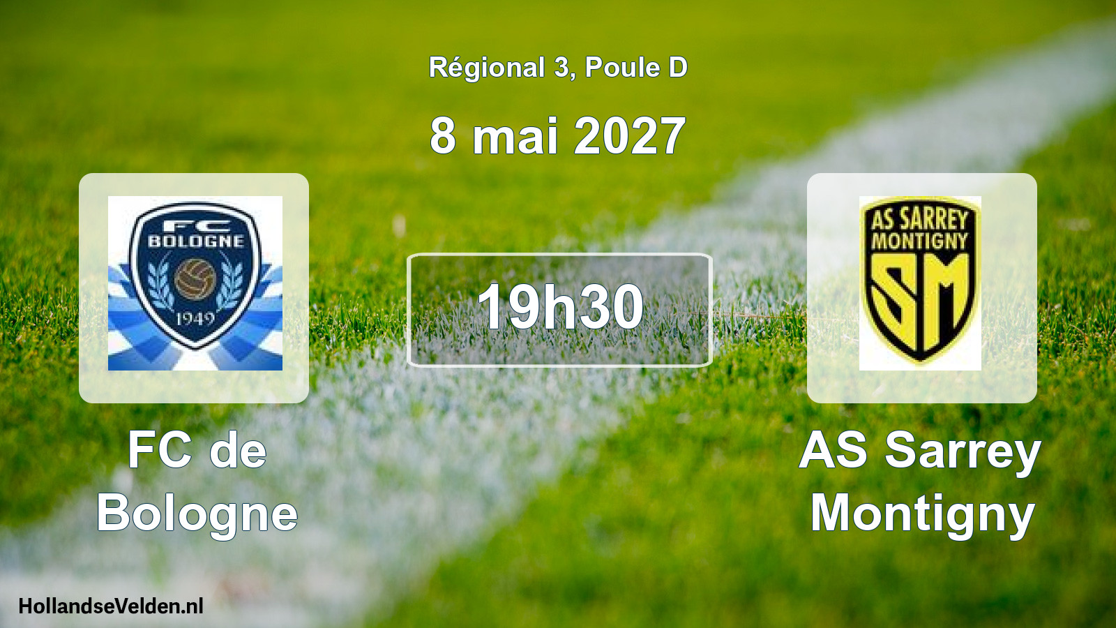 Scheduled Match: FC de Bologne - AS Sarrey Montigny (8 May 2027)