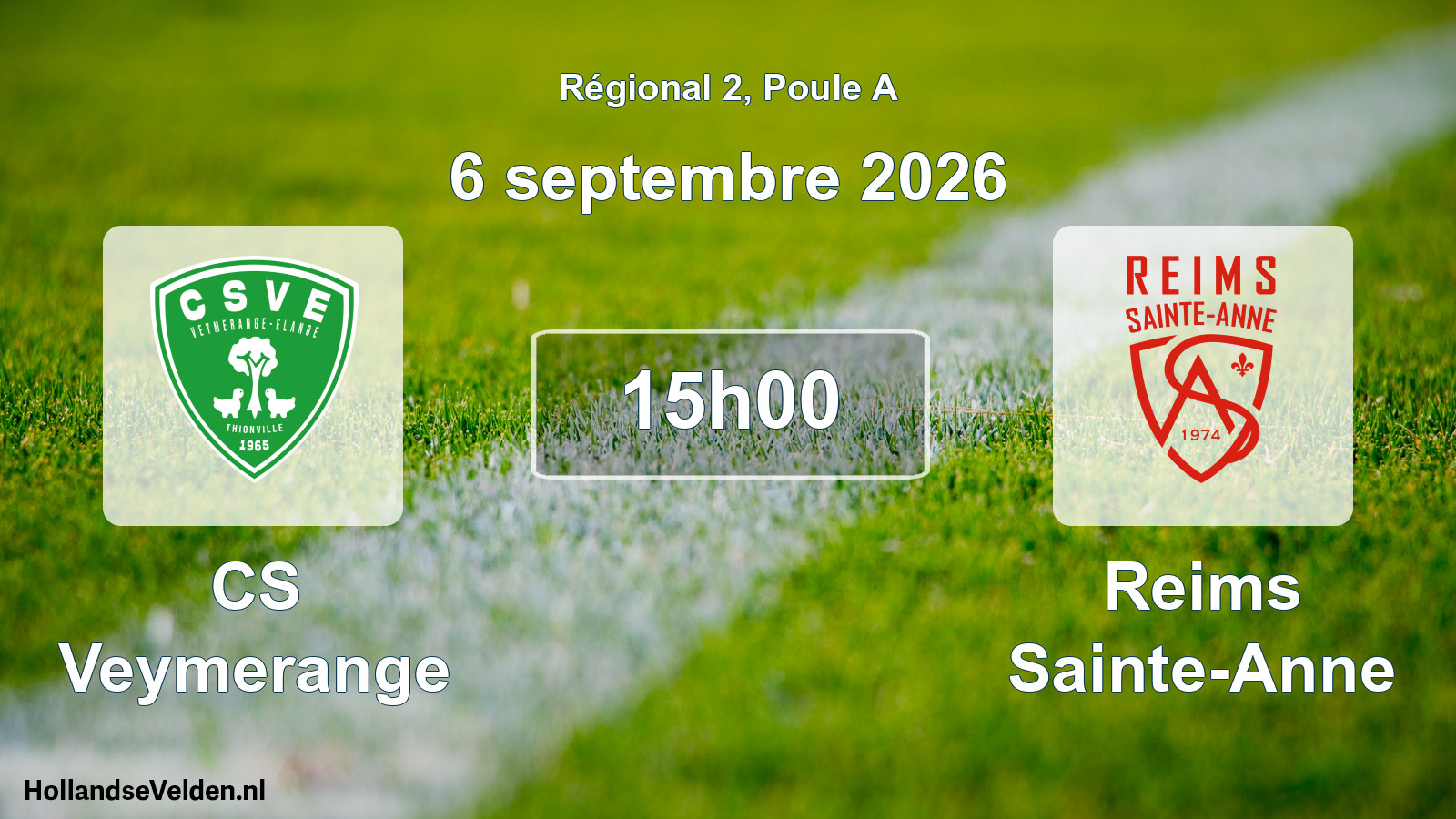 Scheduled Match: CS Veymerange - Reims Sainte-Anne (6 September 2026)