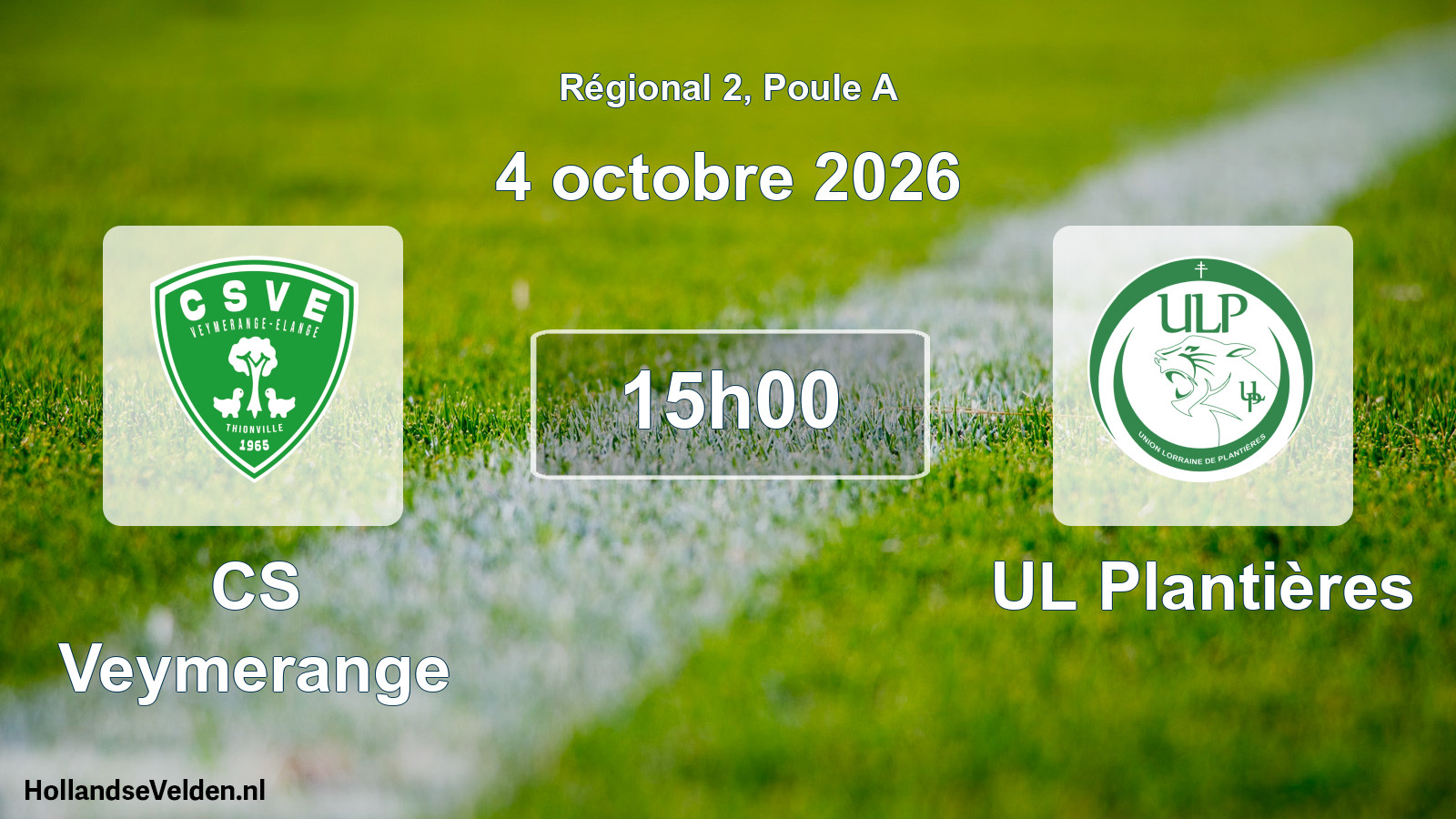 Match programmé: CS Veymerange - UL Plantières (4 octobre 2026)