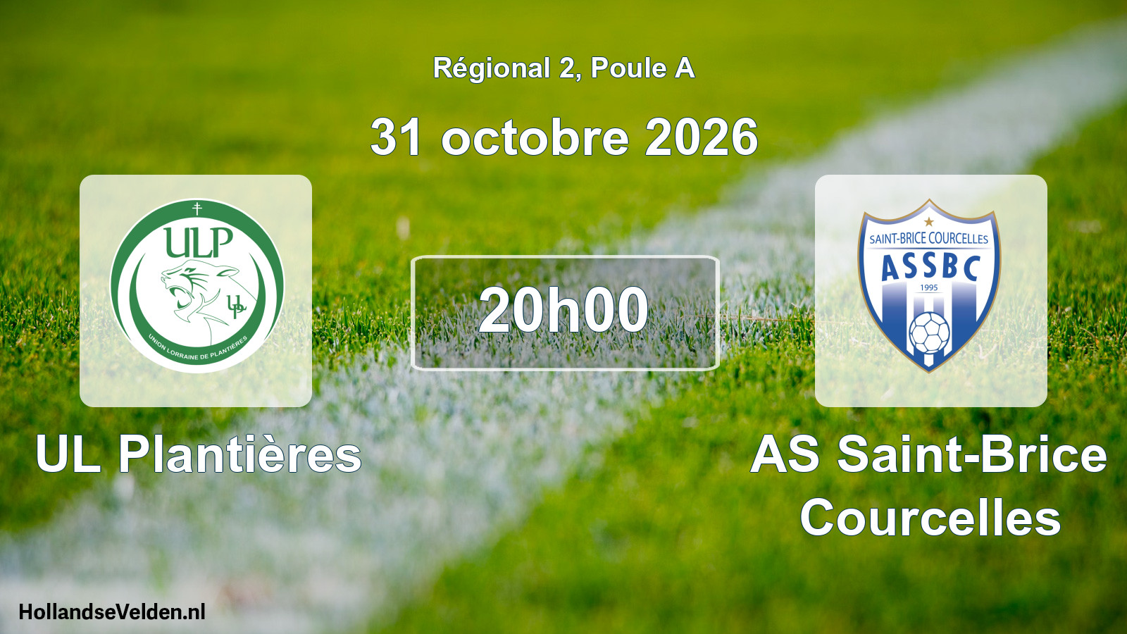 Scheduled Match: UL Plantières - AS Saint-Brice Courcelles (31 October 2026)