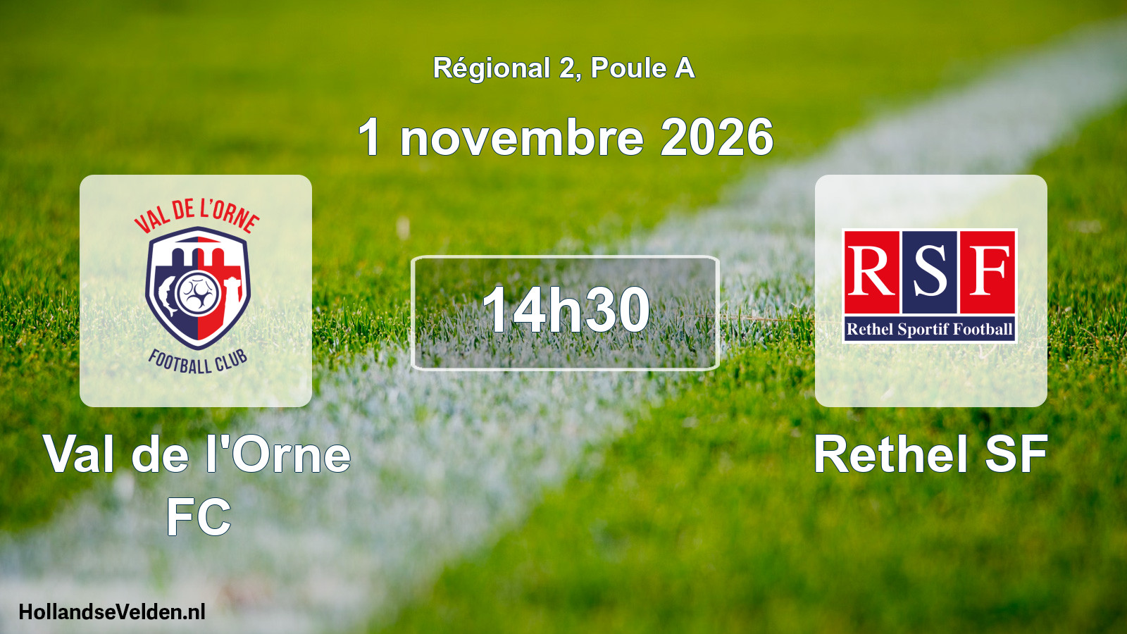 Match programmé: Val de l'Orne FC - Rethel SF (1 novembre 2026)