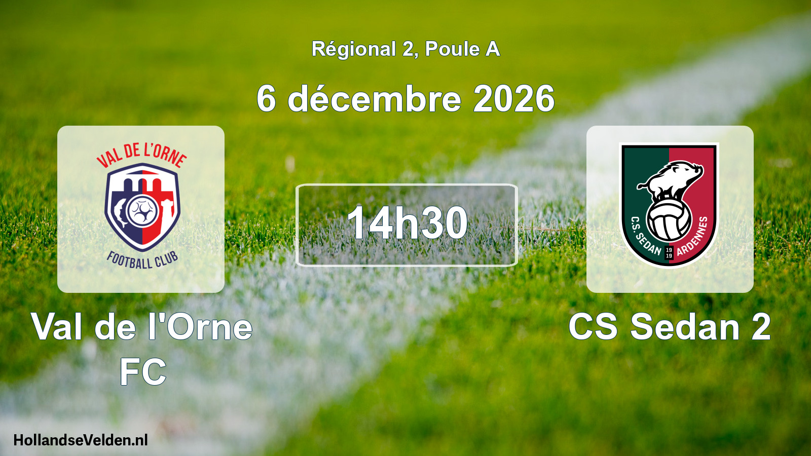 Scheduled Match: Val de l'Orne FC - CS Sedan 2 (6 December 2026)