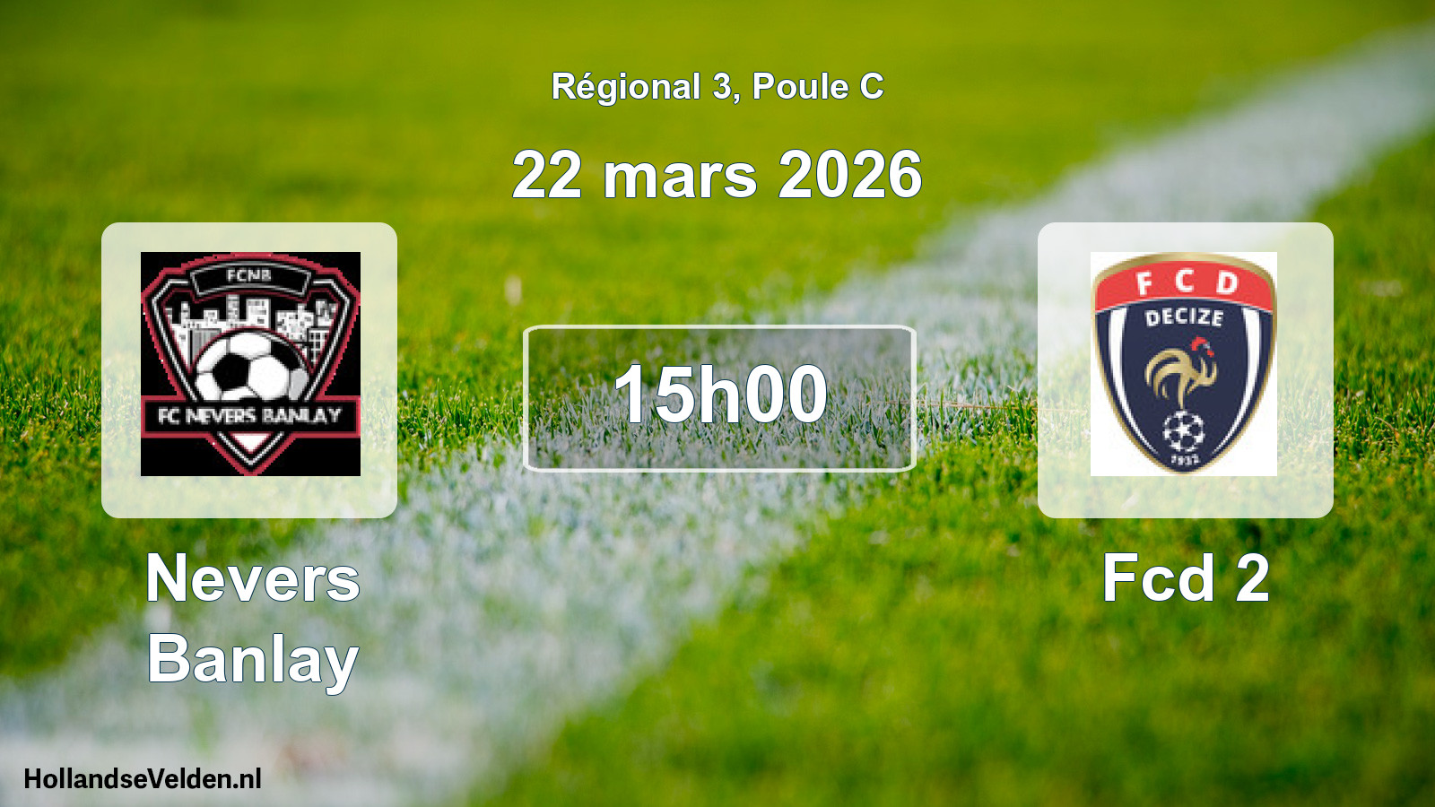 Geplande wedstrijd: Nevers Banlay - Fcd 2 (22 mars 2026)