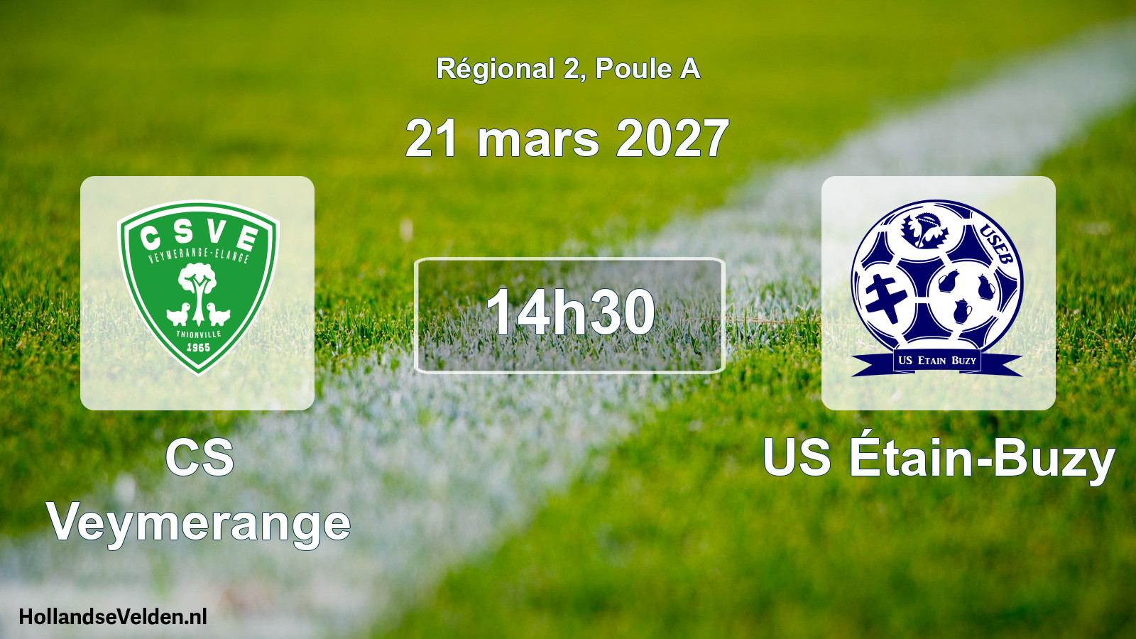 Match programmé: CS Veymerange - US Étain-Buzy (21 mars 2027)