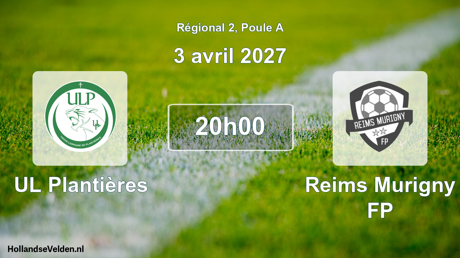 Scheduled Match: UL Plantières - Reims Murigny FP (3 April 2027)