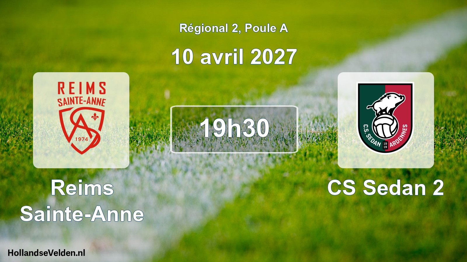 Match programmé: Reims Sainte-Anne - CS Sedan 2 (10 avril 2027)