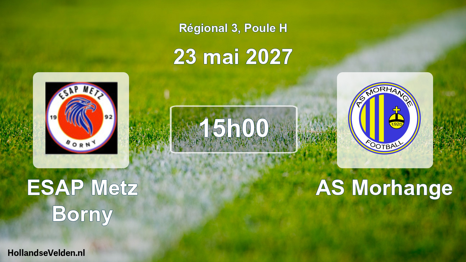 Match programmé: ESAP Metz Borny - AS Morhange (23 mai 2027)