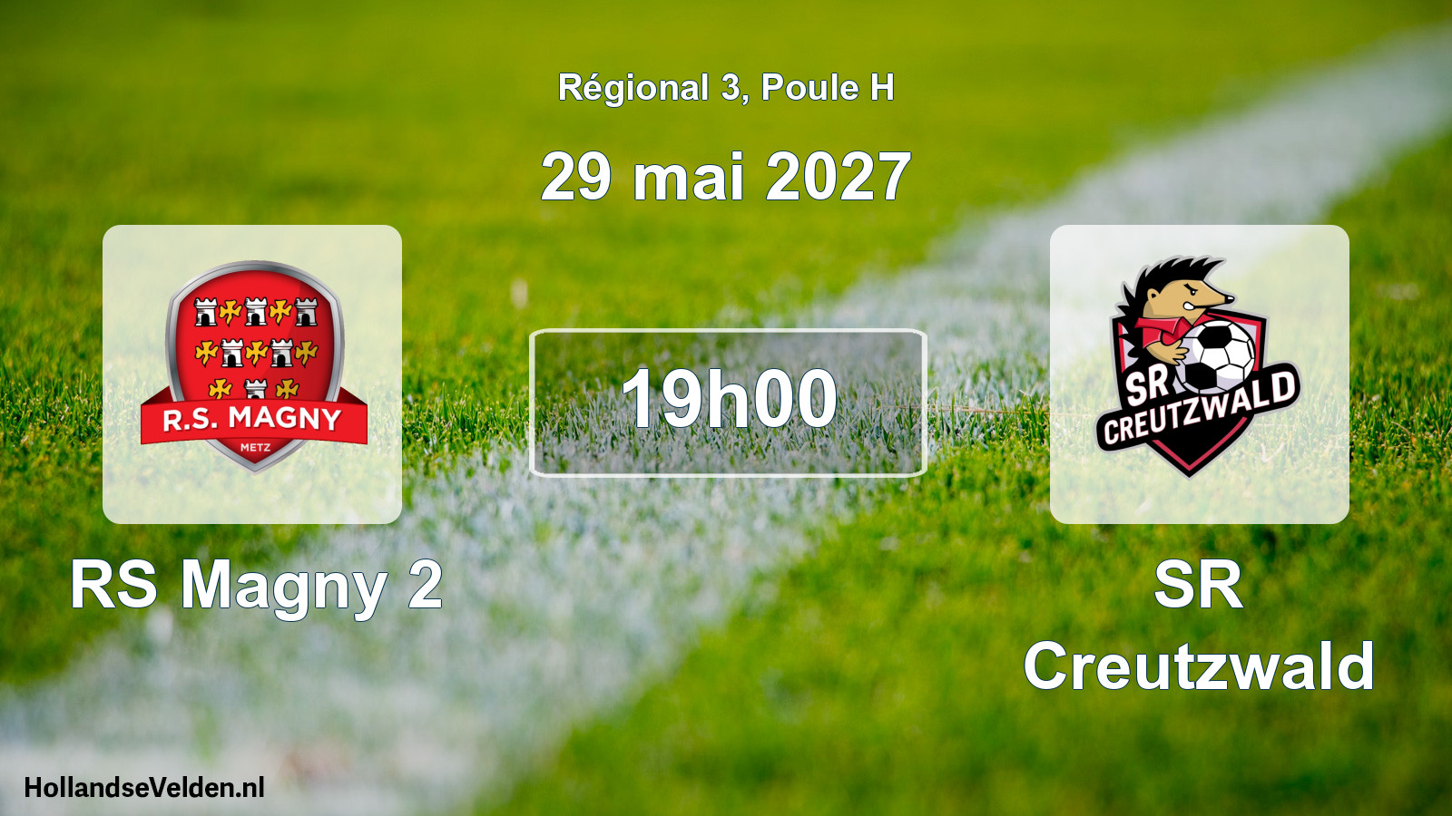 Scheduled Match: RS Magny 2 - SR Creutzwald (29 May 2027)