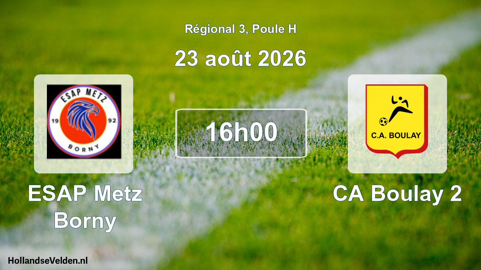 Scheduled Match: ESAP Metz Borny - CA Boulay 2 (23 August 2026)