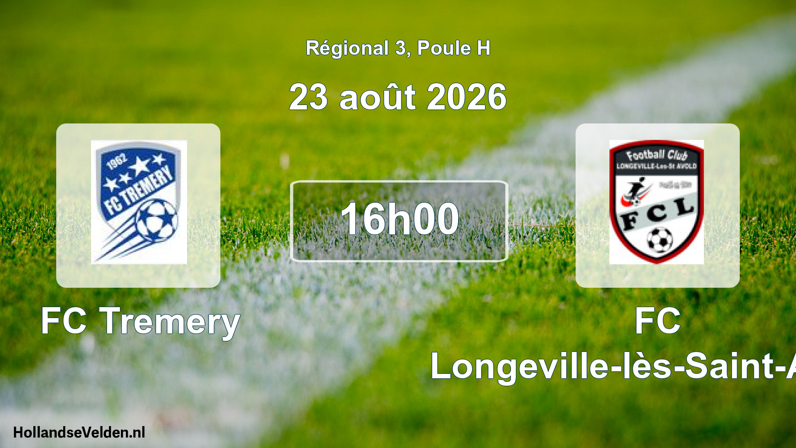 Scheduled Match: FC Tremery - FC Longeville-lès-Saint-Avold (23 August 2026)