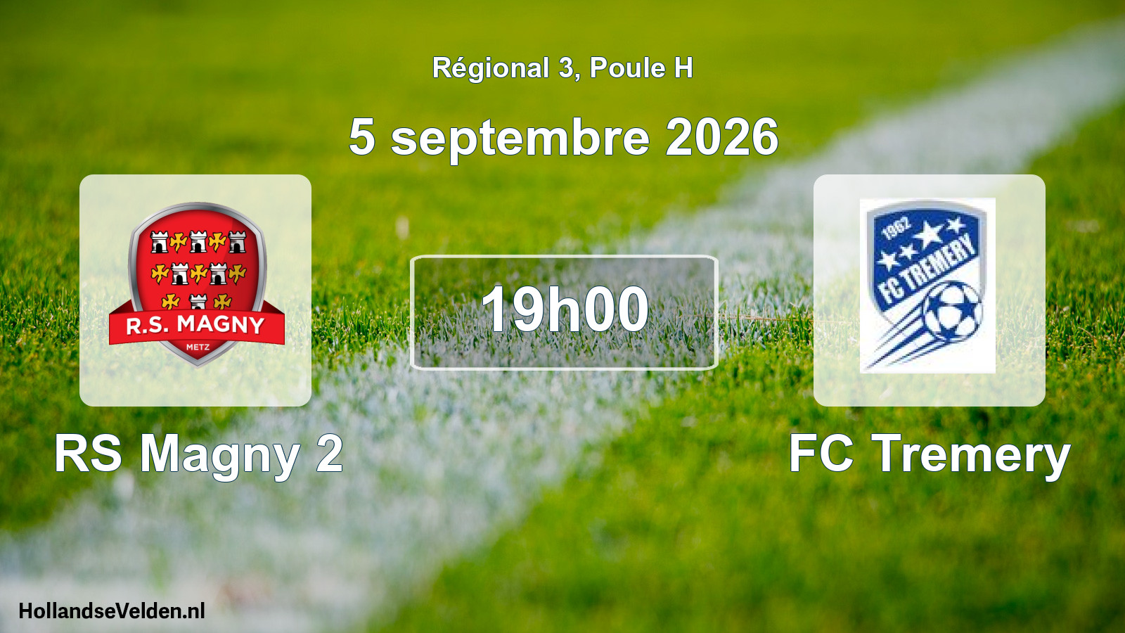 Match programmé: RS Magny 2 - FC Tremery (5 septembre 2026)