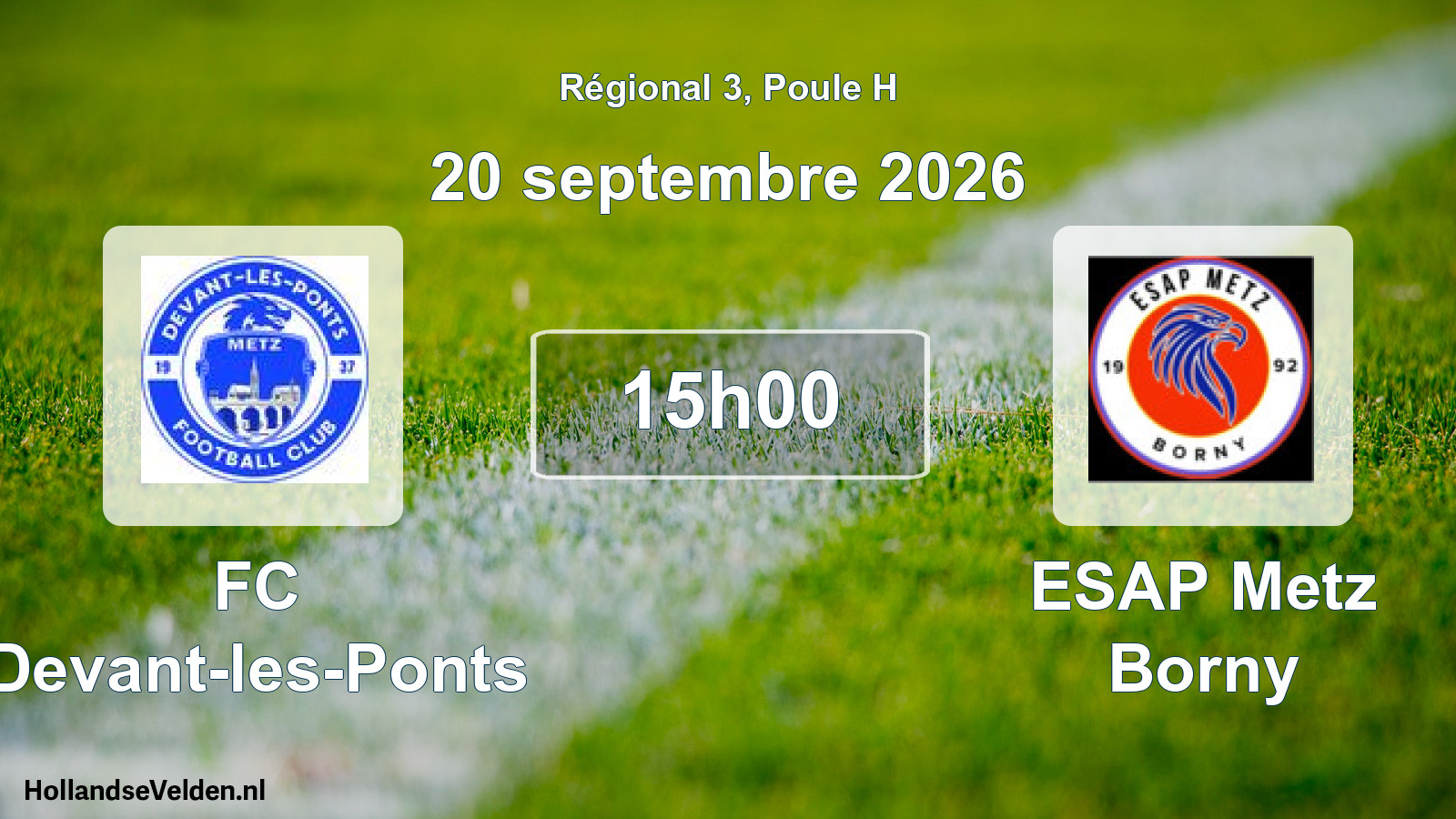 Match programmé: FC Devant-les-Ponts - ESAP Metz Borny (20 septembre 2026)