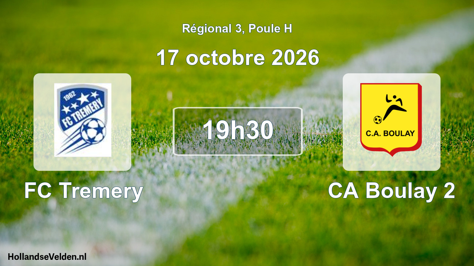 Scheduled Match: FC Tremery - CA Boulay 2 (17 October 2026)