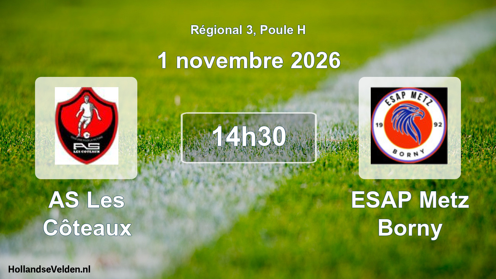 Scheduled Match: AS Les Côteaux - ESAP Metz Borny (1 November 2026)