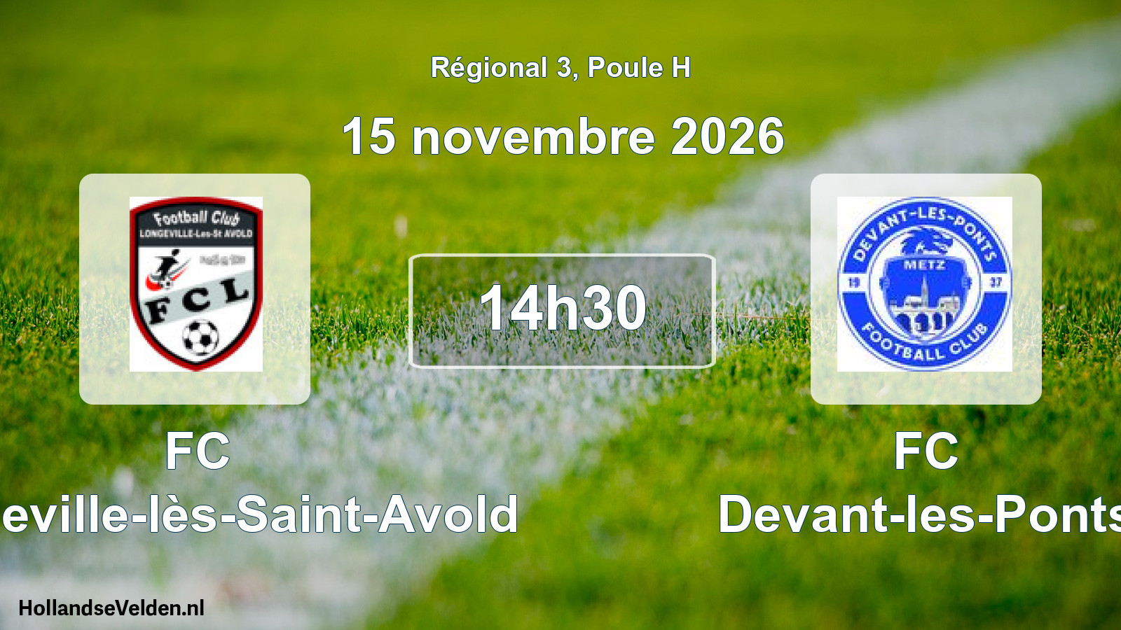 Scheduled Match: FC Longeville-lès-Saint-Avold - FC Devant-les-Ponts (15 November 2026)
