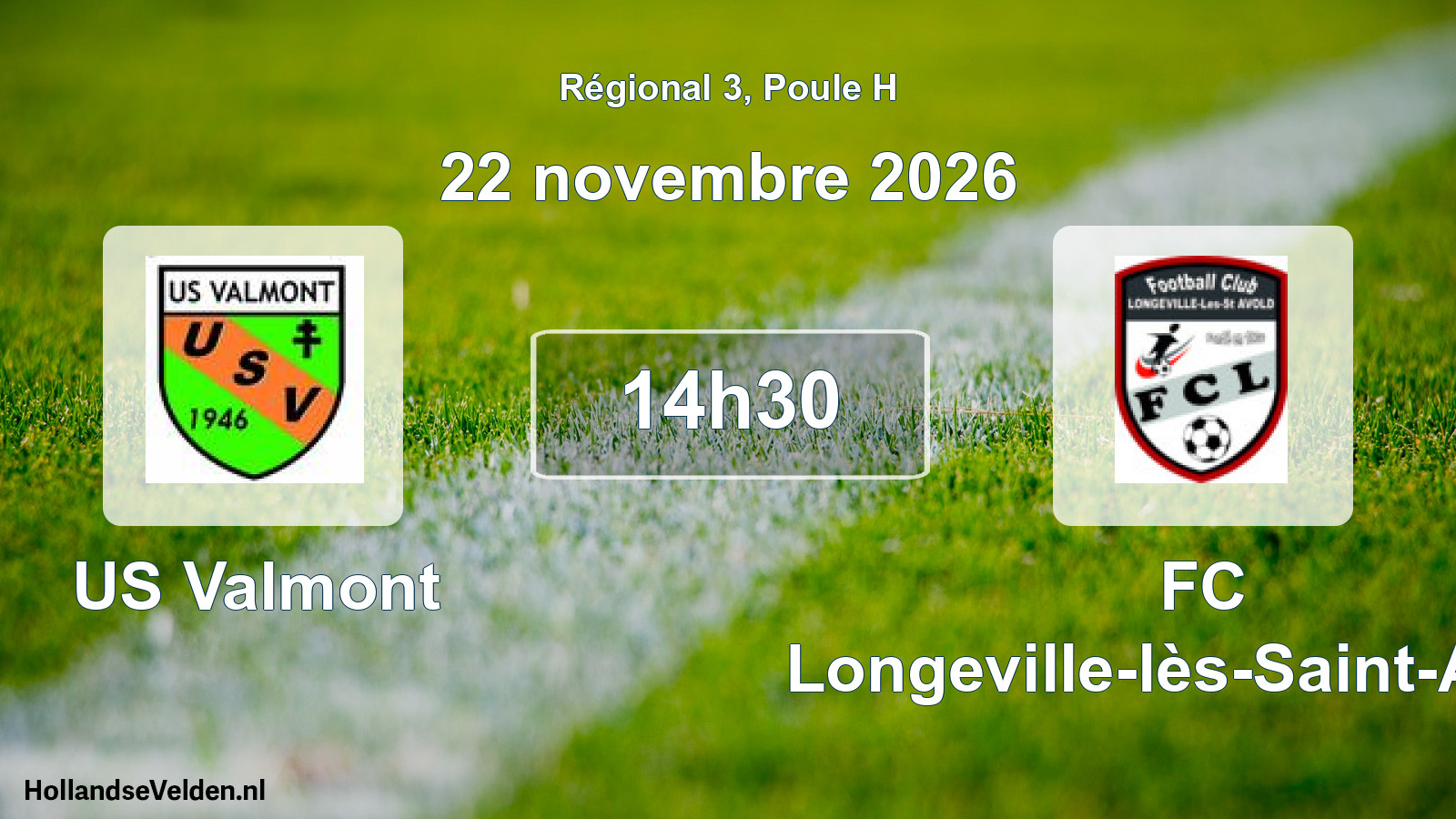 Match programmé: US Valmont - FC Longeville-lès-Saint-Avold (22 novembre 2026)