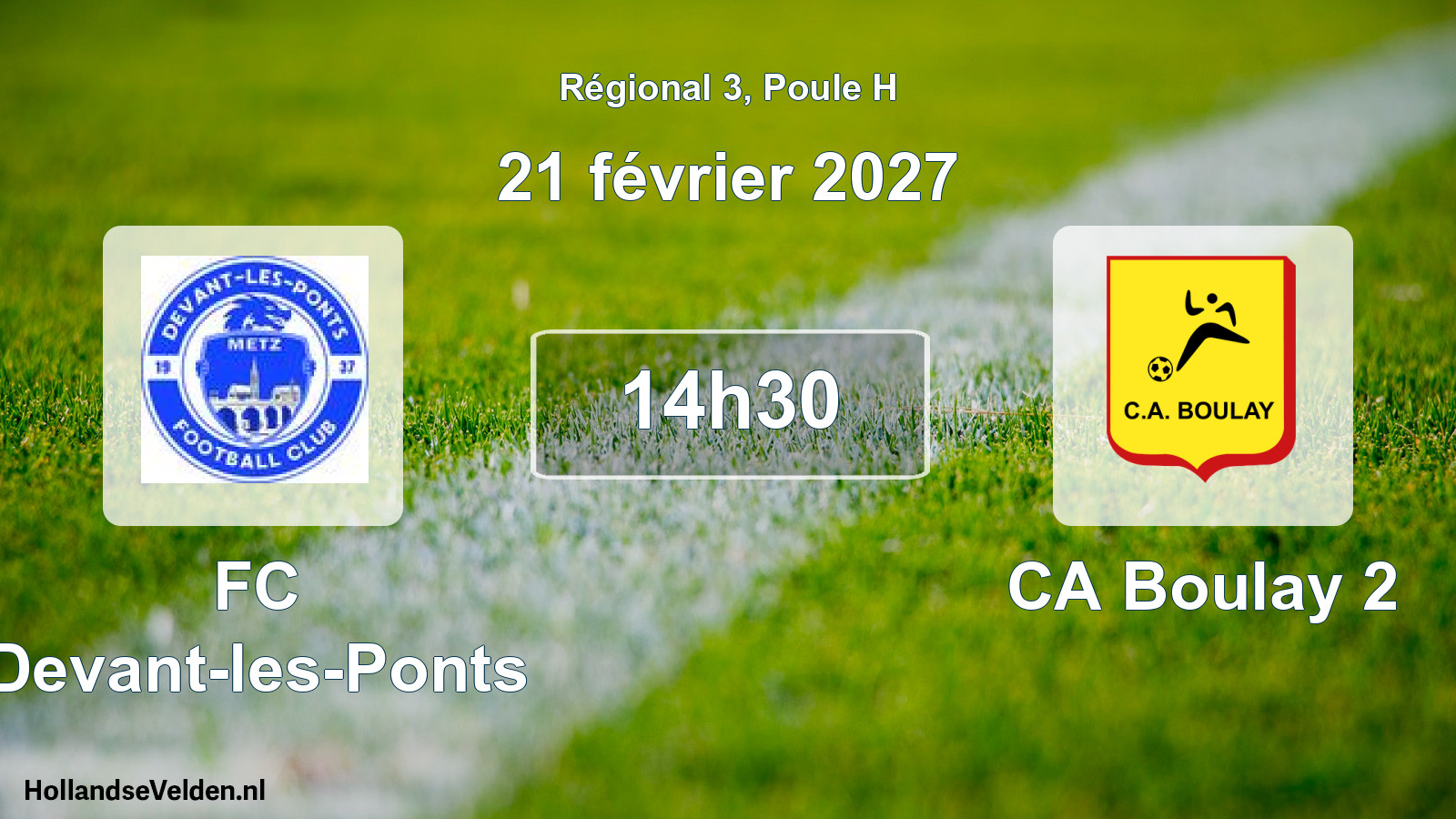 Scheduled Match: FC Devant-les-Ponts - CA Boulay 2 (21 February 2027)