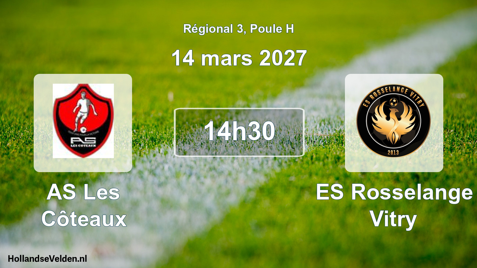 Scheduled Match: AS Les Côteaux - ES Rosselange Vitry (14 March 2027)