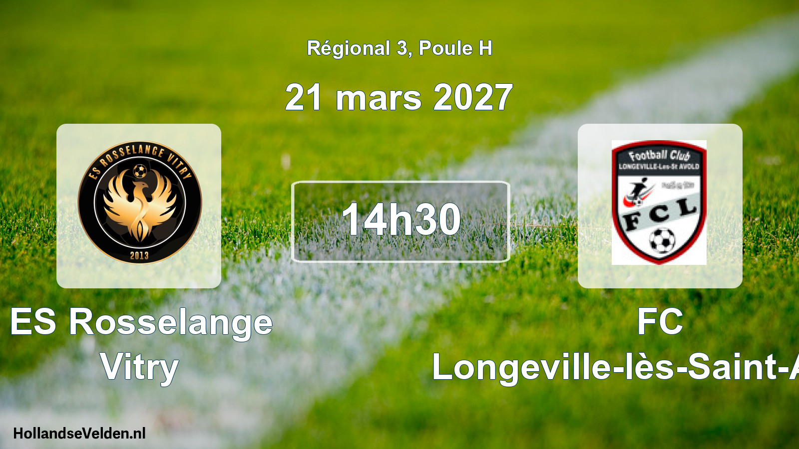 Scheduled Match: ES Rosselange Vitry - FC Longeville-lès-Saint-Avold (21 March 2027)