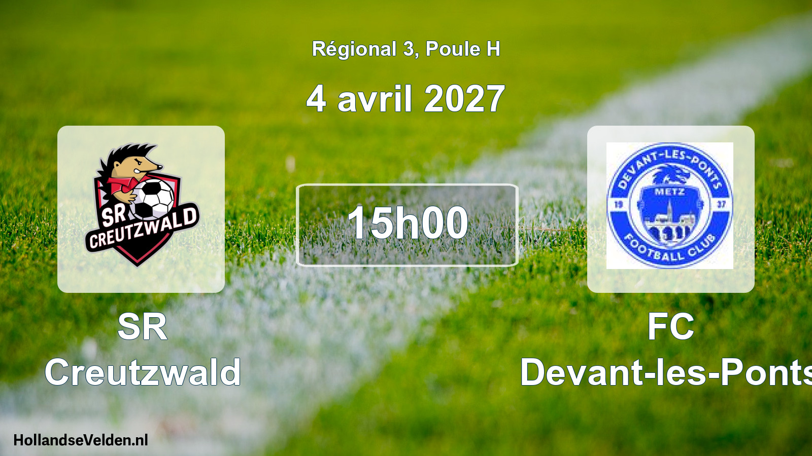 Scheduled Match: SR Creutzwald - FC Devant-les-Ponts (4 April 2027)