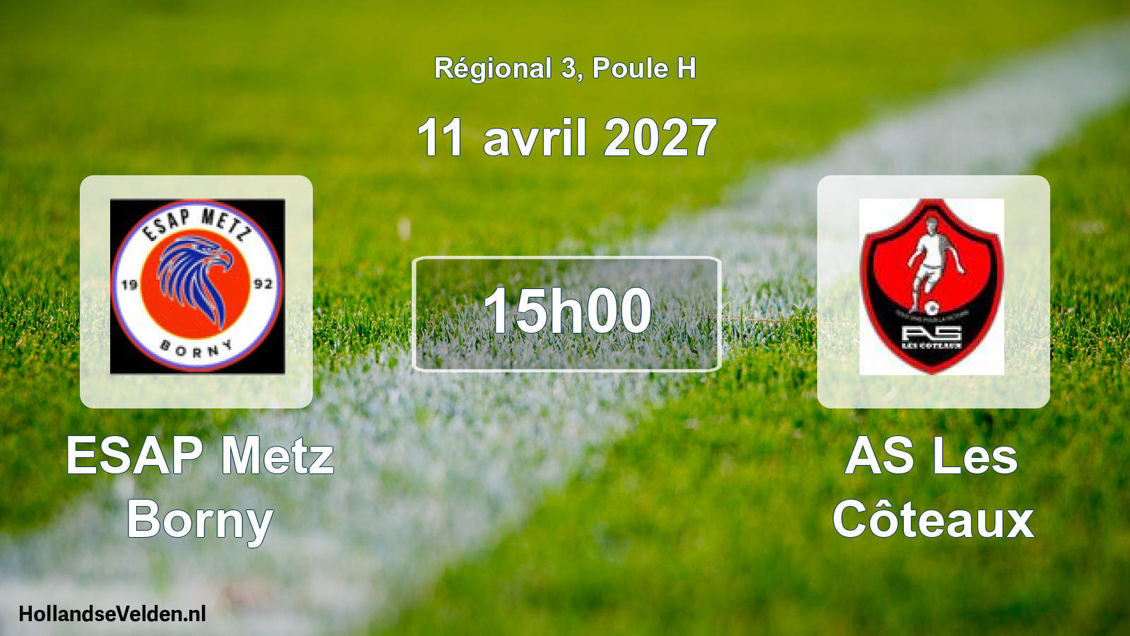 Scheduled Match: ESAP Metz Borny - AS Les Côteaux (11 April 2027)