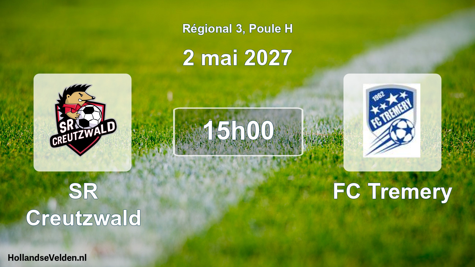 Match programmé: SR Creutzwald - FC Tremery (2 mai 2027)