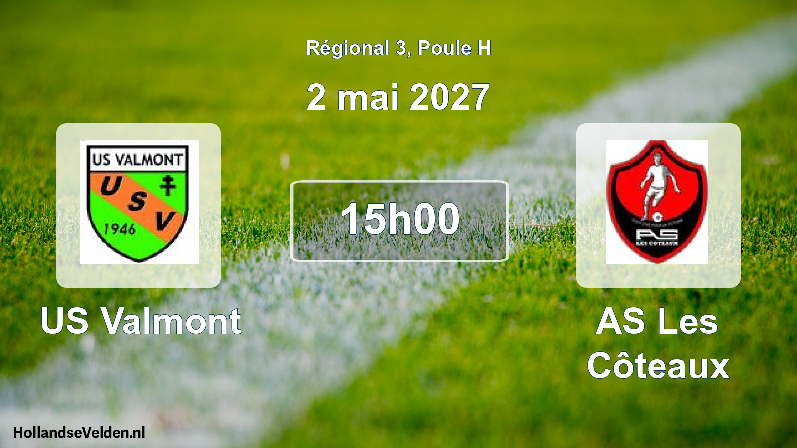 Scheduled Match: US Valmont - AS Les Côteaux (2 May 2027)