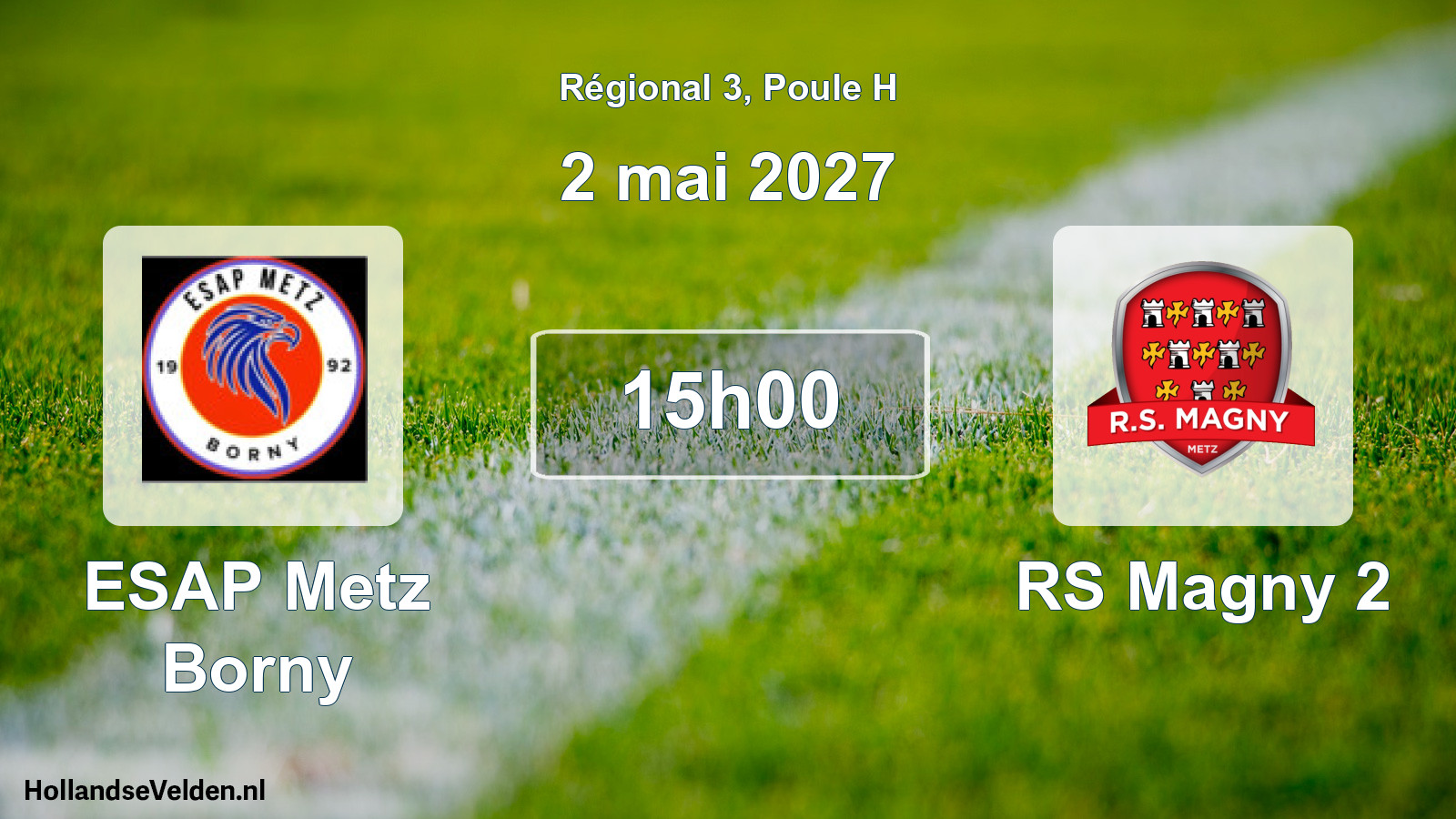 Match programmé: ESAP Metz Borny - RS Magny 2 (2 mai 2027)