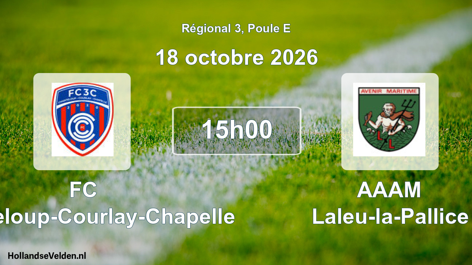 Match programmé: FC Chanteloup-Courlay-Chapelle - AAAM Laleu-la-Pallice (18 octobre 2026)