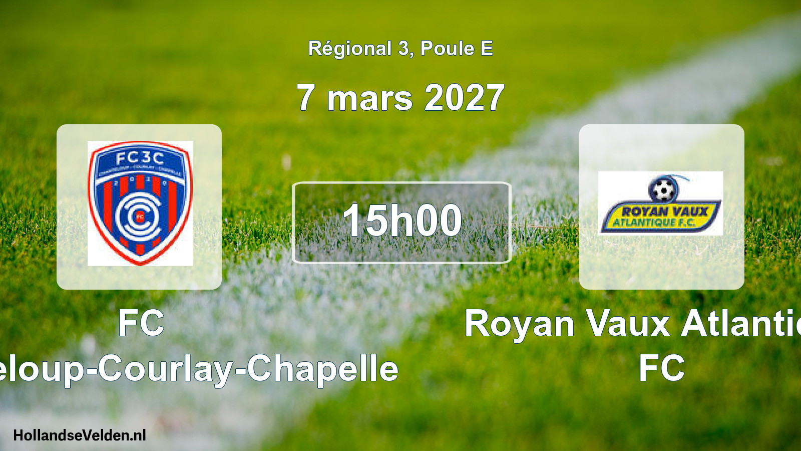 Match programmé: FC Chanteloup-Courlay-Chapelle - Royan Vaux Atlantique FC (7 mars 2027)