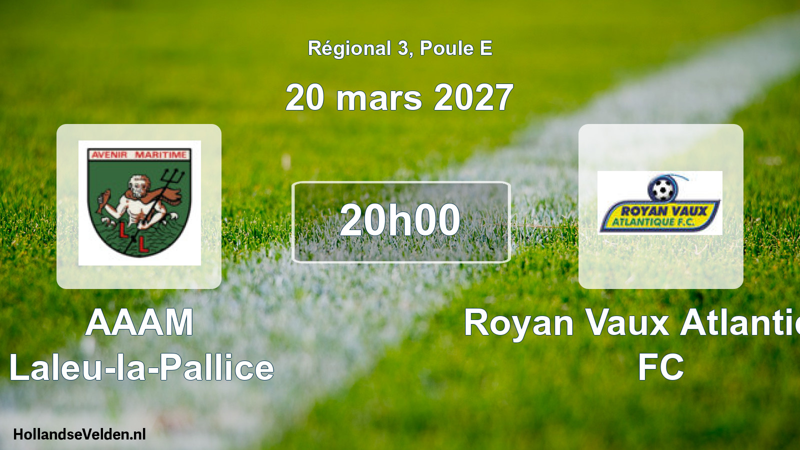 Match programmé: AAAM Laleu-la-Pallice - Royan Vaux Atlantique FC (20 mars 2027)