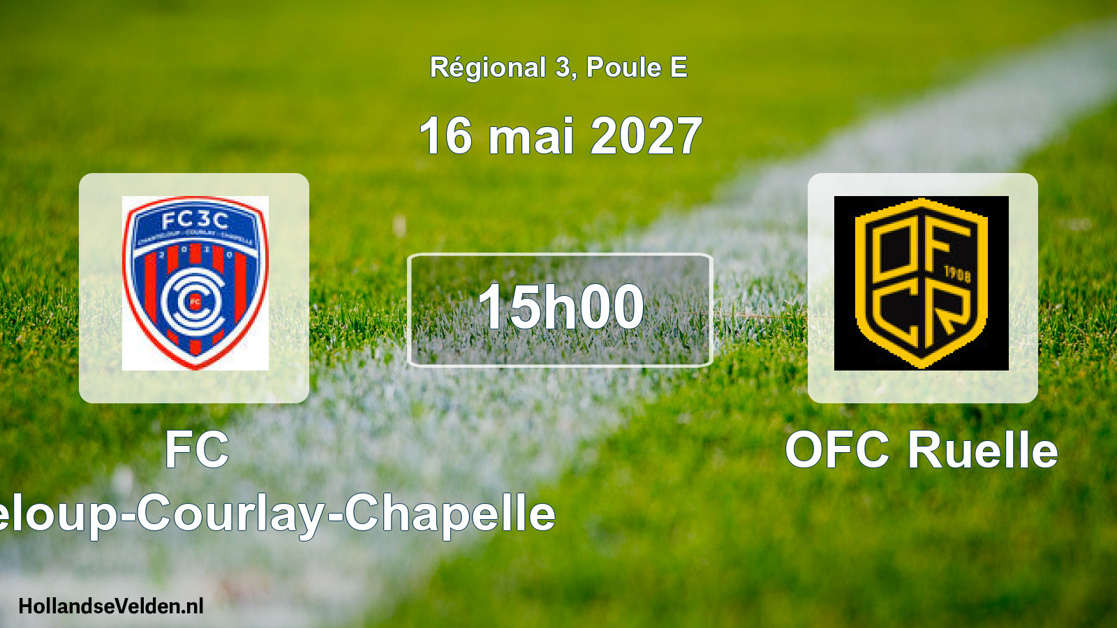 Match programmé: FC Chanteloup-Courlay-Chapelle - OFC Ruelle (16 mai 2027)