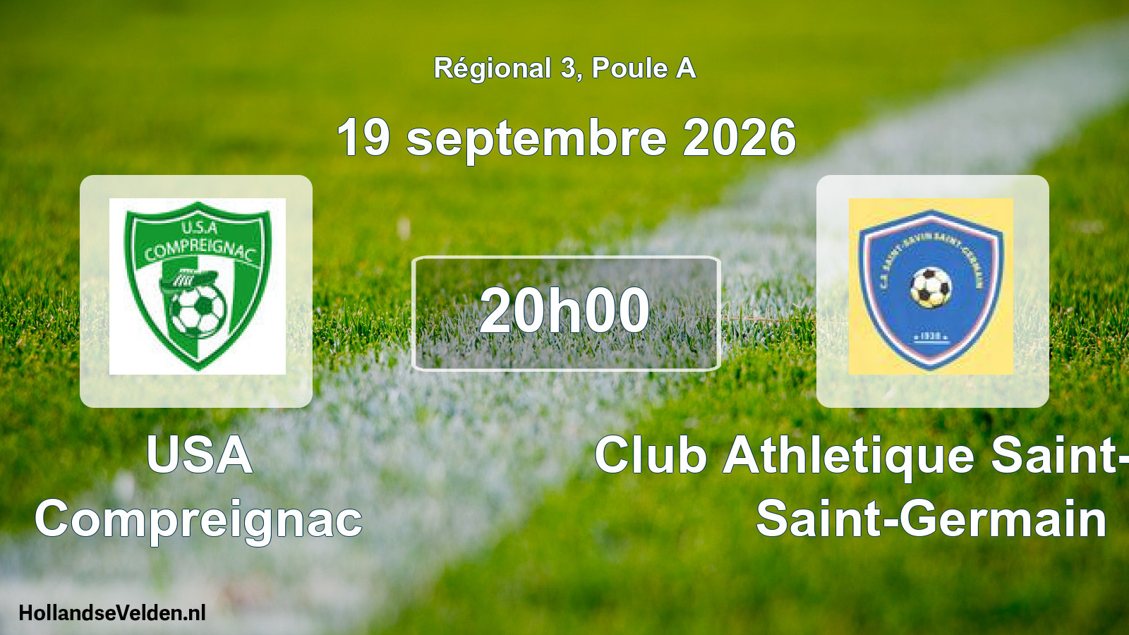 Geplande wedstrijd: USA Compreignac - Club Athletique Saint-Savin Saint-Germain (19 september 2026)
