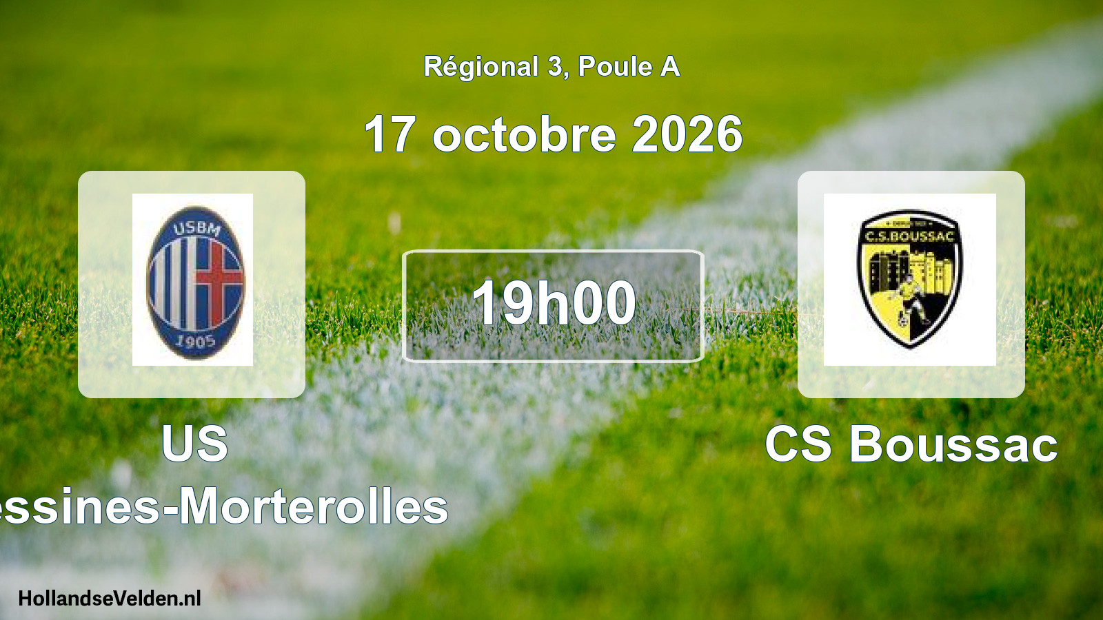 Scheduled Match: US Bessines-Morterolles - CS Boussac (17 October 2026)