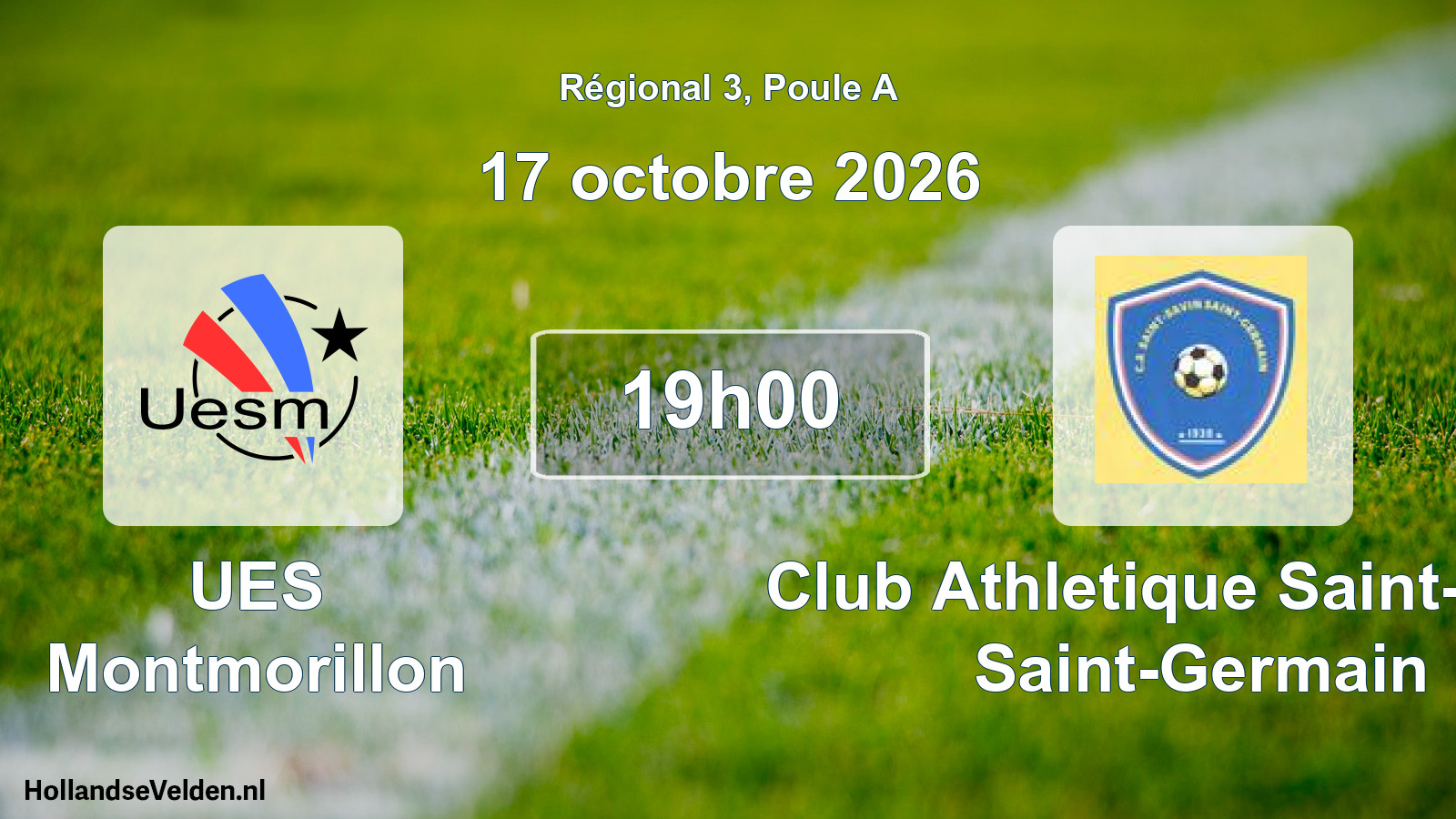 Scheduled Match: UES Montmorillon - Club Athletique Saint-Savin Saint-Germain (17 October 2026)