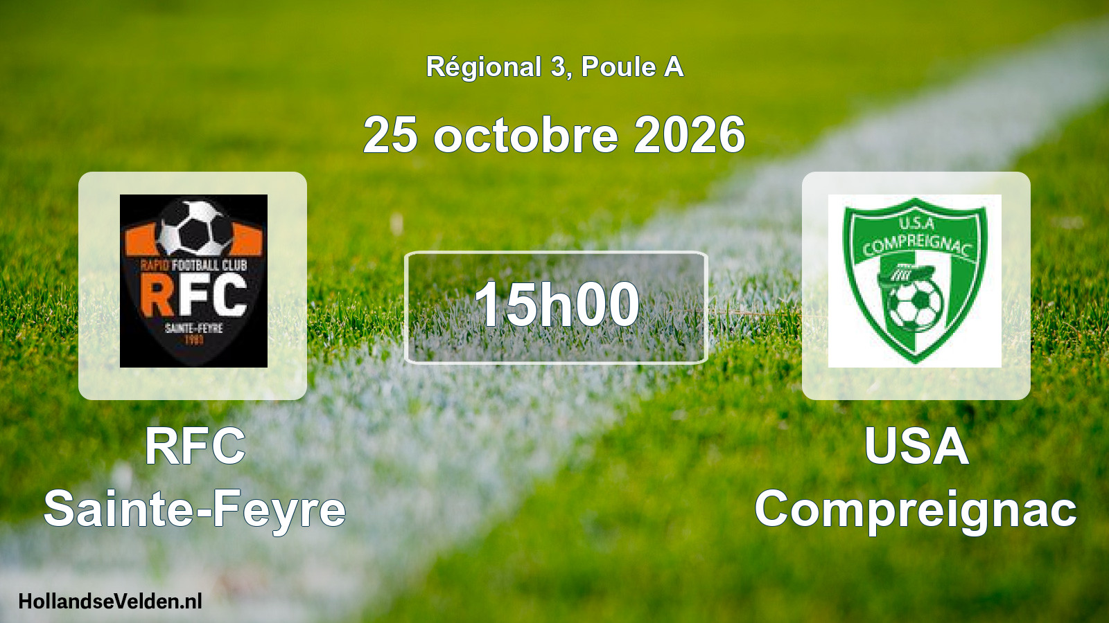 Scheduled Match: RFC Sainte-Feyre - USA Compreignac (25 October 2026)