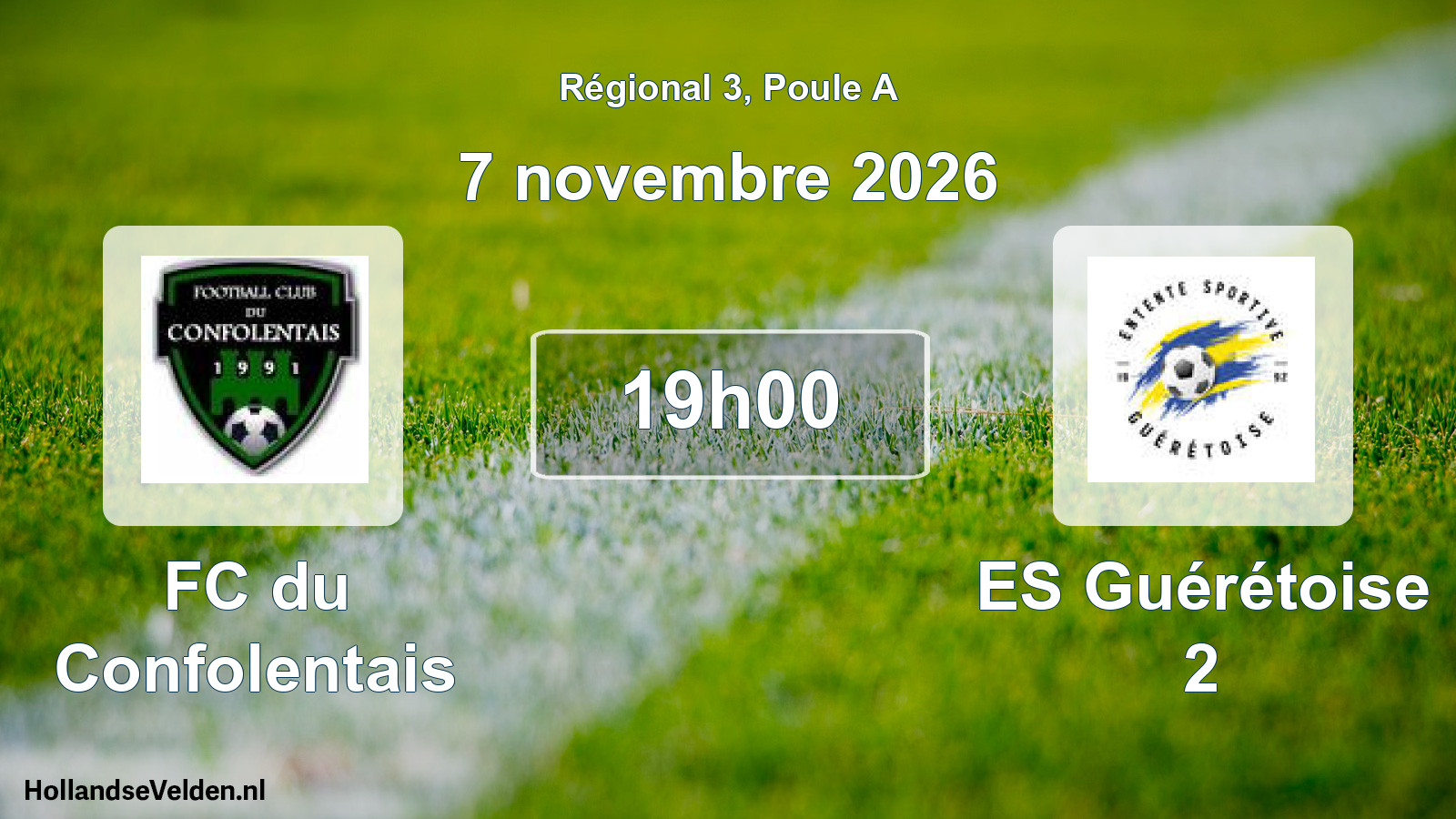 Geplande wedstrijd: FC du Confolentais - ES Guérétoise 2 (7 november 2026)