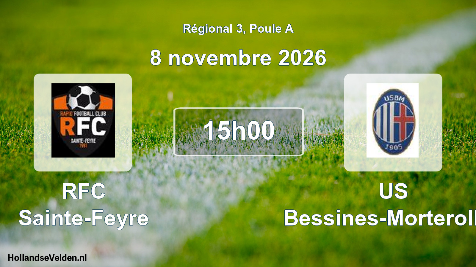 Scheduled Match: RFC Sainte-Feyre - US Bessines-Morterolles (8 November 2026)