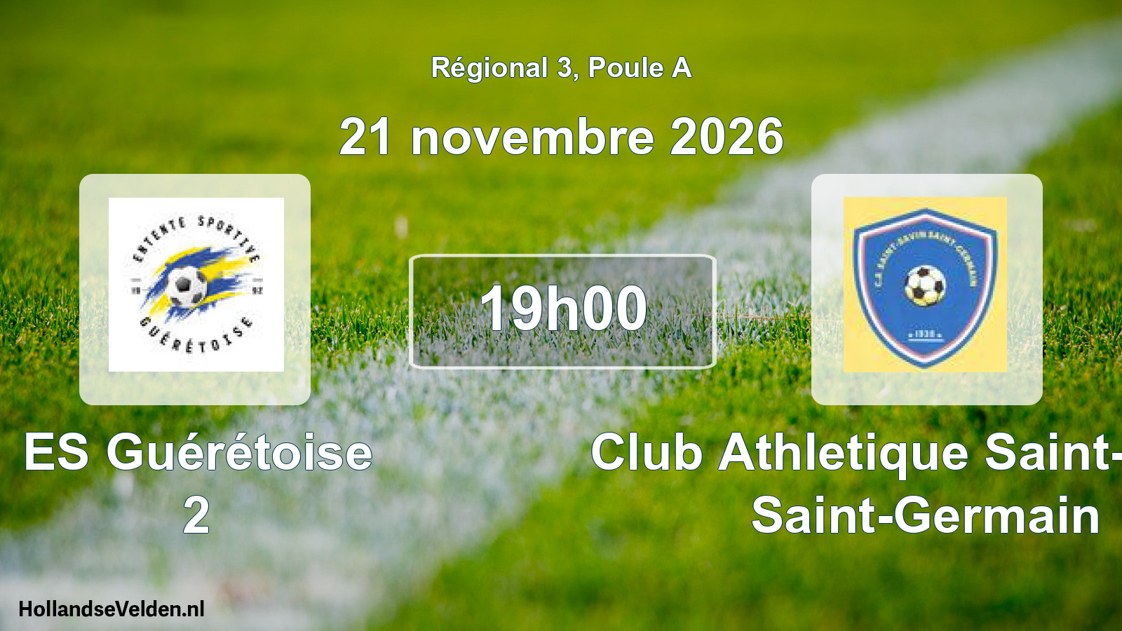 Scheduled Match: ES Guérétoise 2 - Club Athletique Saint-Savin Saint-Germain (21 November 2026)
