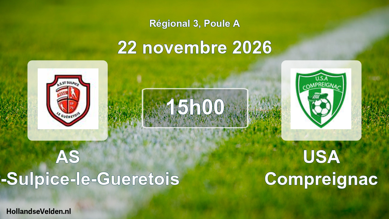 Geplande wedstrijd: AS Saint-Sulpice-le-Gueretois - USA Compreignac (22 november 2026)