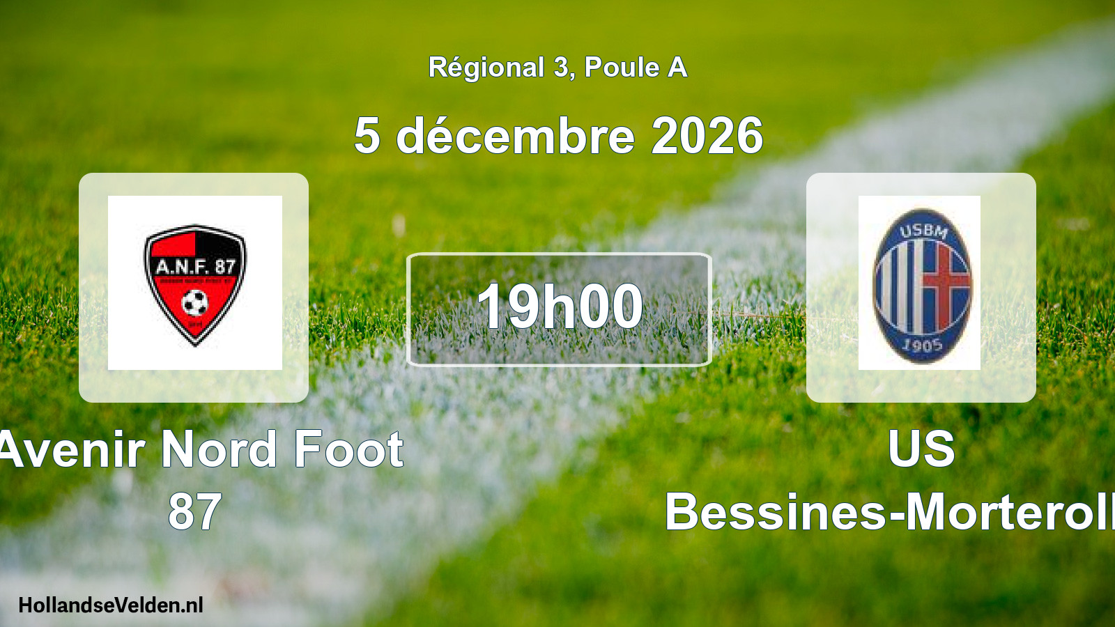 Scheduled Match: Avenir Nord Foot 87 - US Bessines-Morterolles (5 December 2026)