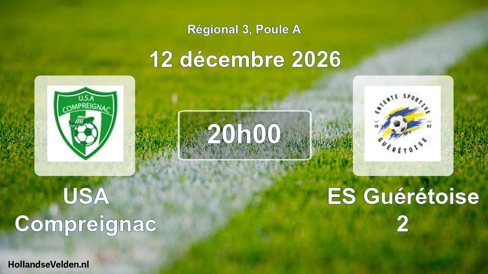 Scheduled Match: USA Compreignac - ES Guérétoise 2 (12 December 2026)