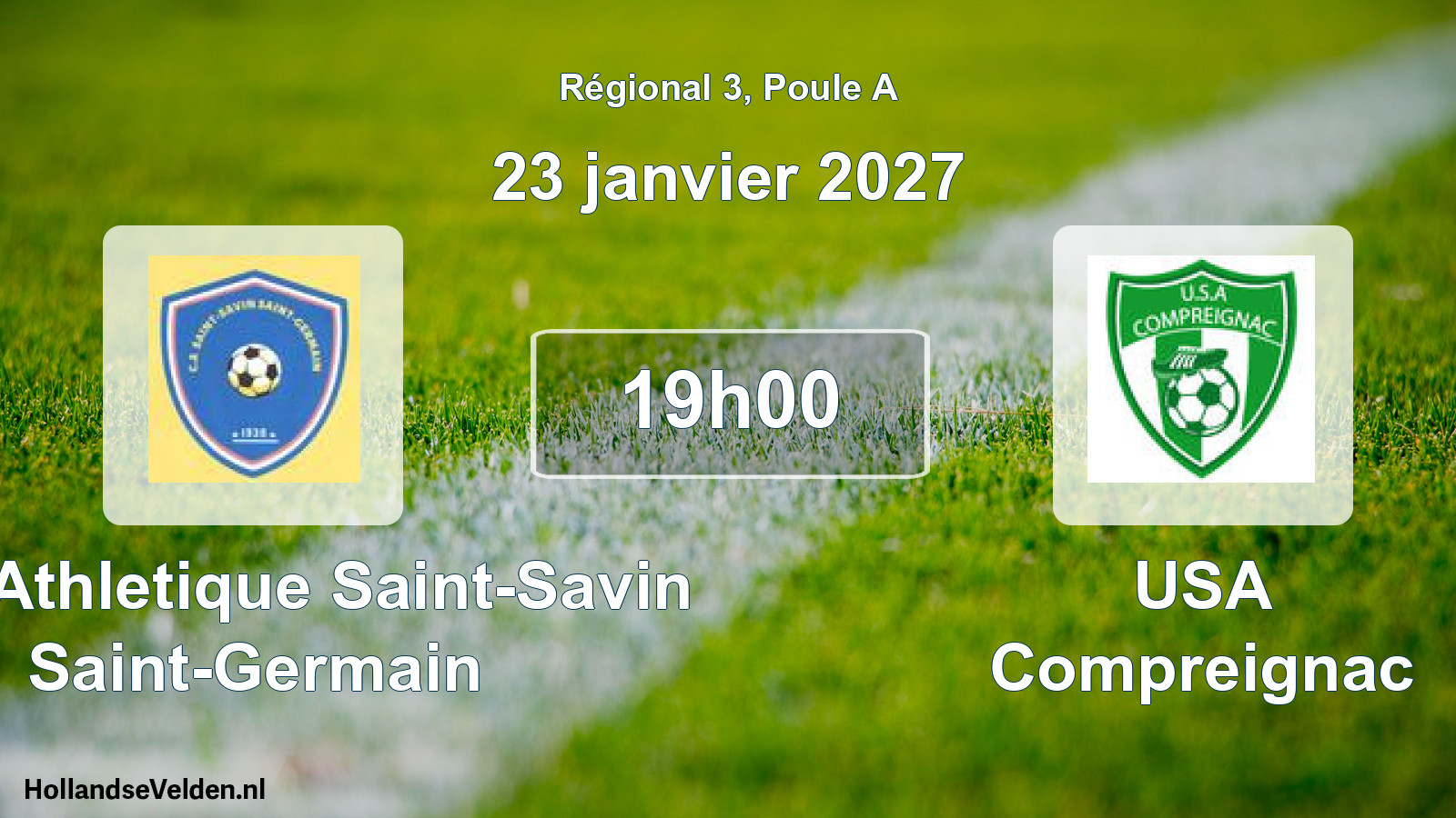 Scheduled Match: Club Athletique Saint-Savin Saint-Germain - USA Compreignac (23 January 2027)