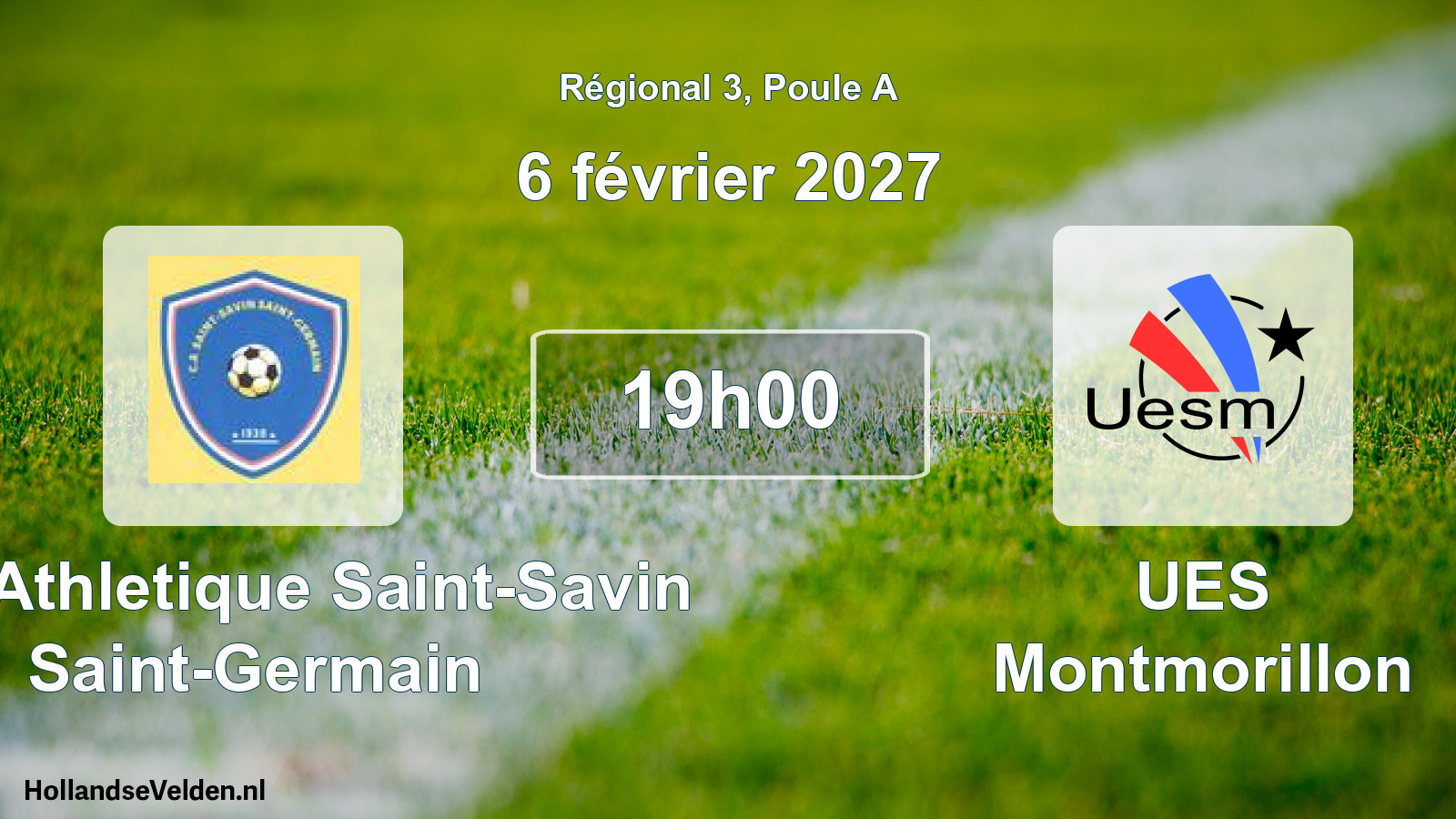 Scheduled Match: Club Athletique Saint-Savin Saint-Germain - UES Montmorillon (6 February 2027)