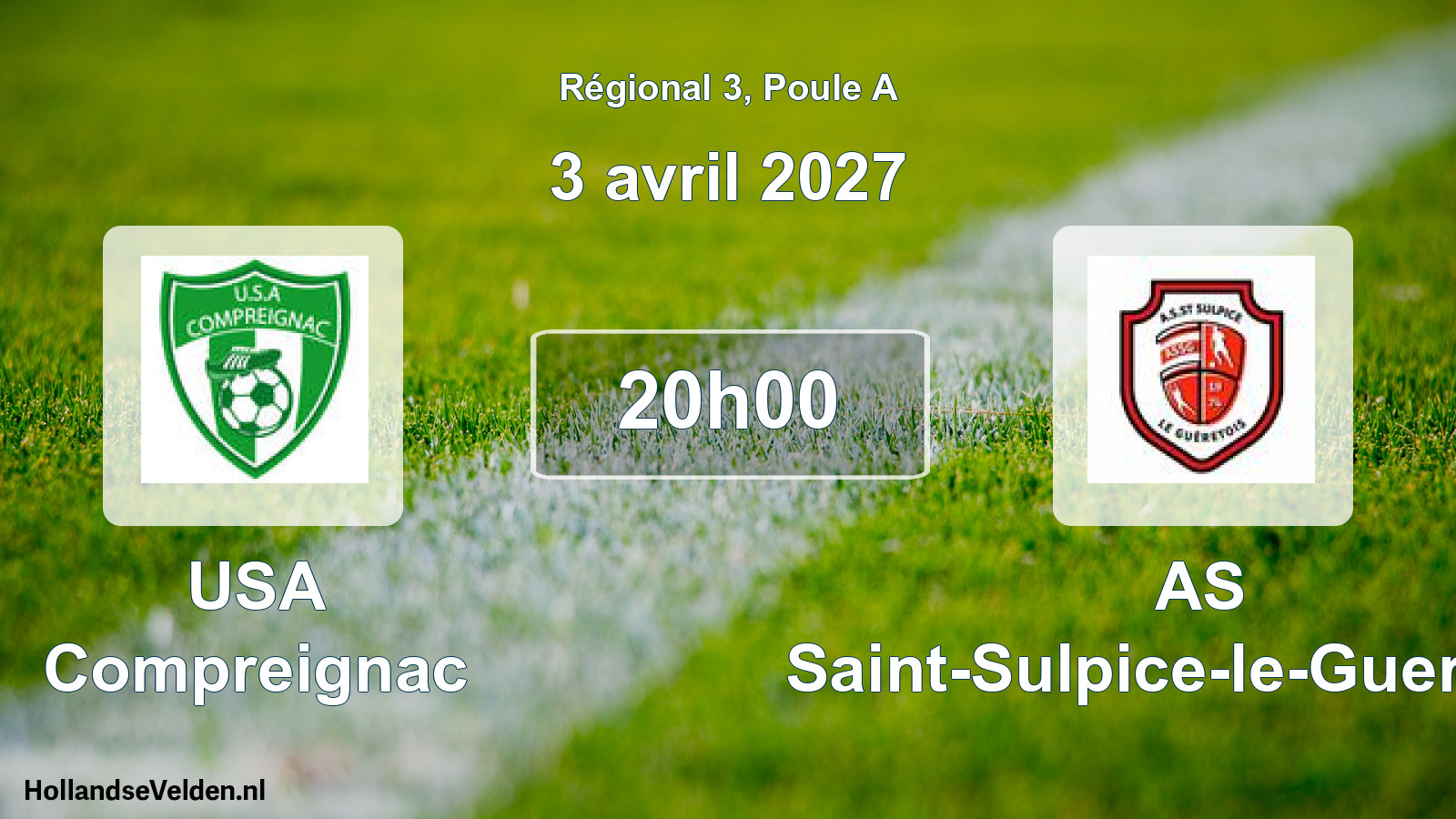 Scheduled Match: USA Compreignac - AS Saint-Sulpice-le-Gueretois (3 April 2027)