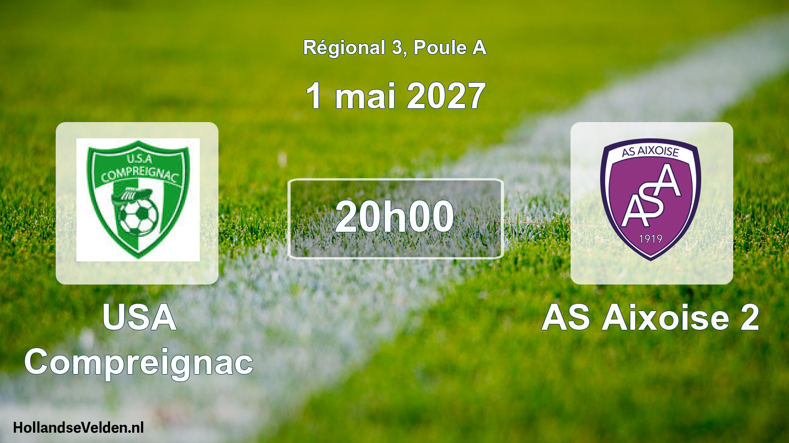 Scheduled Match: USA Compreignac - AS Aixoise 2 (1 May 2027)