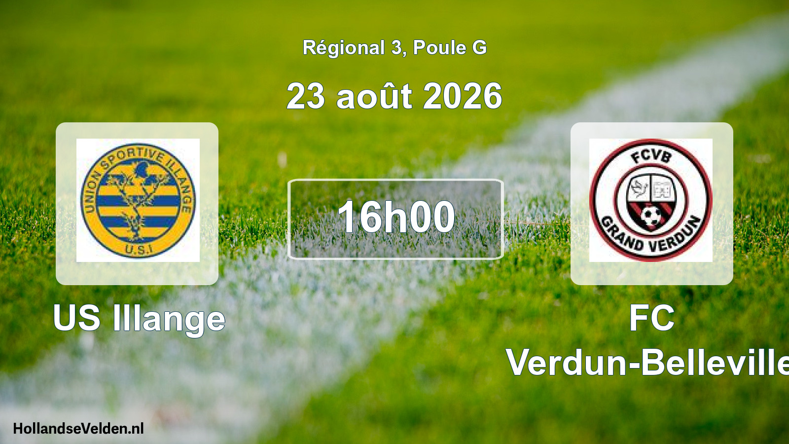Scheduled Match: US Illange - FC Verdun-Belleville (23 August 2026)