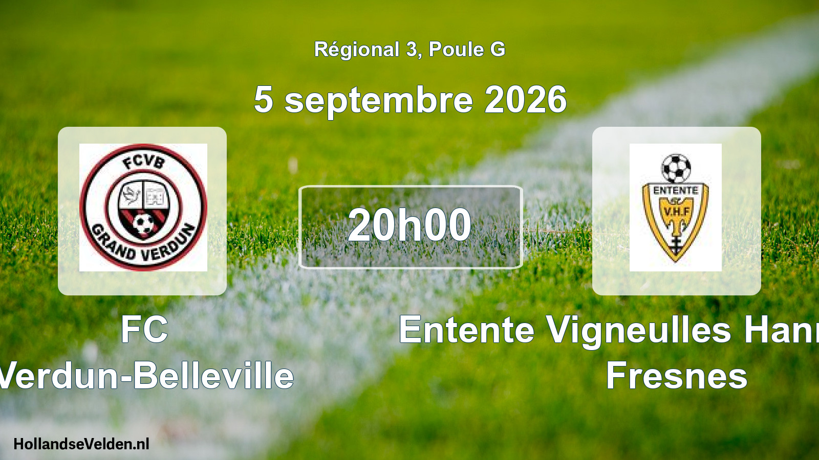 Scheduled Match: FC Verdun-Belleville - Entente Vigneulles Hannonville Fresnes (5 September 2026)